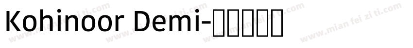 Kohinoor Demi字体转换